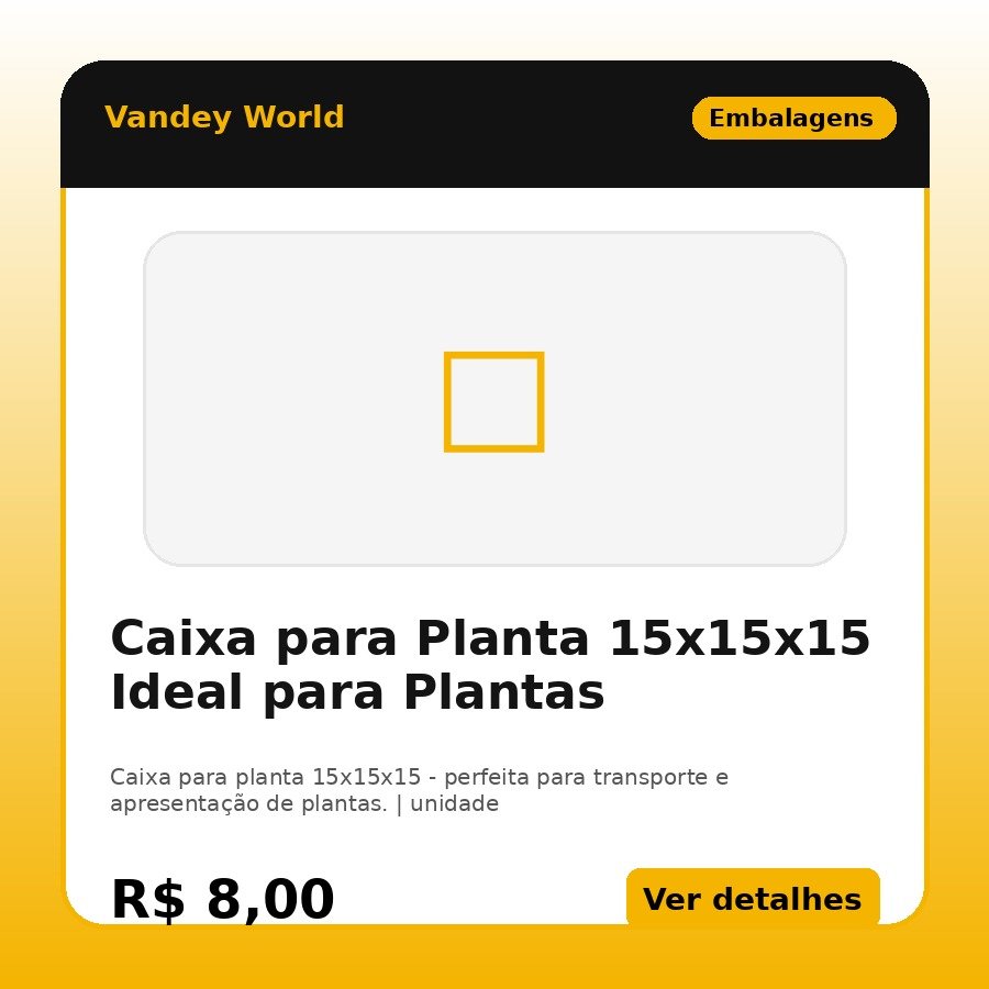 Caixa para Planta 15x15x15 Ideal para Plantas