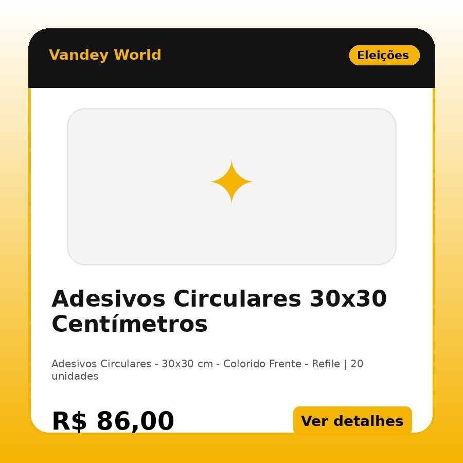 Adesivos Circulares 30x30 Centímetros