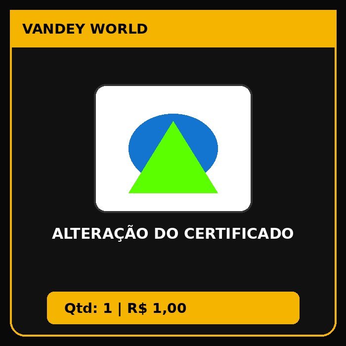 ALTERAÇÃO DO CERTIFICADO