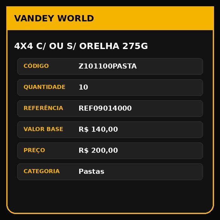 4X4 C/ OU S/ ORELHA 275g
