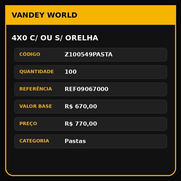 4X0 C/ OU S/ ORELHA