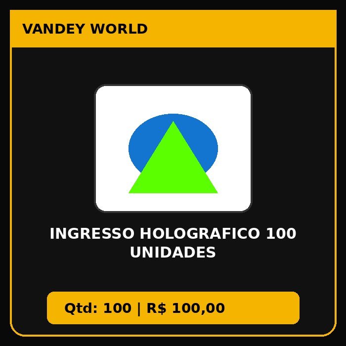 INGRESSO HOLOGRAFICO 100 UNIDADES